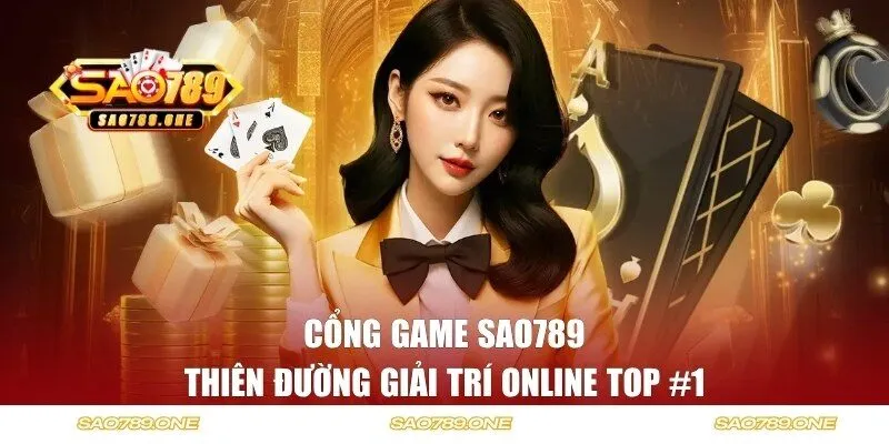 SAO789 - Thiên đường giải trí online